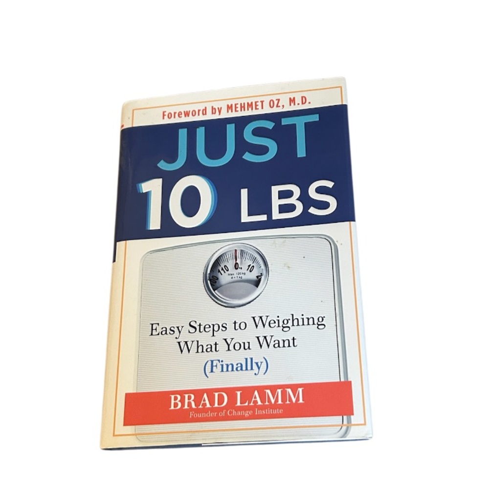 Just 10 Lbs Book by Brad Lamm